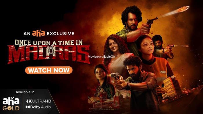 ONCE UPON A TIME IN MADRAS